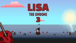 Many Roads  Lisa The Undone  Part 3  Gameplay [upl. by Pearse]