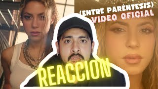 Entre Parentesis Shakira Ft Grupo Frontera Video oficial  VIDEOREACCION [upl. by Ermanno]