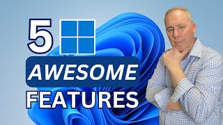 Top 5 Windows 11 Features You Should Use [upl. by Adnalahs307]