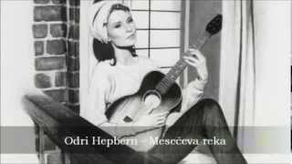 Audrey Hepburn  Moon river srpski prevod [upl. by Gawen]