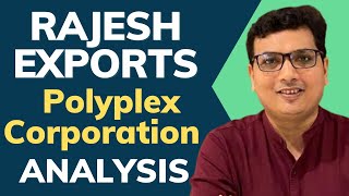 Rajesh Exports Fallout amp Polyplex Corporation Stock Review Complete Stock Analysis [upl. by Slaby761]