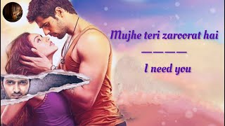 Mujhe Teri Zaroorat Hai Song Lyrics English Translation  Ek Villain  English Translation [upl. by Massiw187]