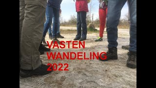 Vastenwandeling 2022 [upl. by Finnigan140]