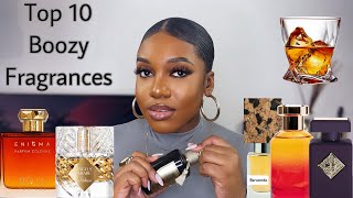 TOP 10 BOOZY FRAGRANCES  BEST BOOZY FRAGRANCES FOR MEN amp WOMEN  OBSY INYANG [upl. by Llecrep]