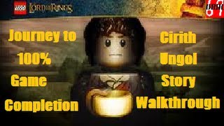 LEGO Lord Of The Rings Cirith Ungol Story Walkthrough [upl. by Nayrbo989]