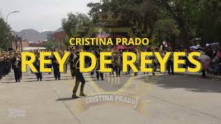 CRISTINA PRADO  Rey de Reyes [upl. by Aesoh]