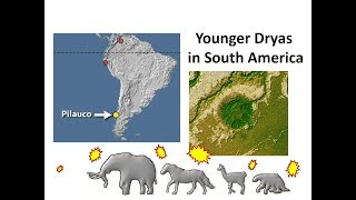 Younger Dryas in South America [upl. by Bautram]