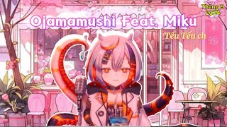 🐙5 Ojamamushi Feat Miku Cover by Teu Teu Ch 【 Karaoke stream 26092024 】 [upl. by Anehs]