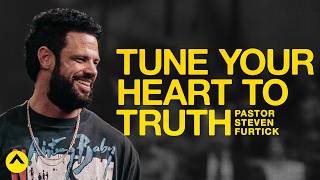 Tune Your Heart To Truth  Pastor Steven Furtick  Elevation Church [upl. by Eveneg497]