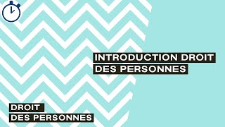 Introduction Droit des Personnes  Droit des Personnes [upl. by Migeon]