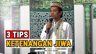 TIPS AGAR JIWA KITA SELALU TENANG  Majelis ArRaudhah Pemangkih  Ustadz Abdul Somad [upl. by Hampton]