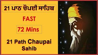 21 Path Chaupai Sahib FAST  21 ਪਾਠ ਚੋਪਈ ਸਾਹਿਬ FAST [upl. by Titania]