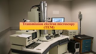 Transmission electron microscopy TEM [upl. by Sinnelg]