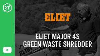 Eliet Major 4S Green Waste Shredder [upl. by Edithe]