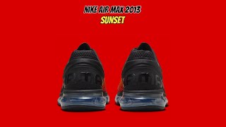 NIKE AIR MAX 2013 SUNSET [upl. by Ahsaten]