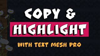 How to Highlight Copy Paste Text in Unity with TextMesh Pro [upl. by Nomrac]