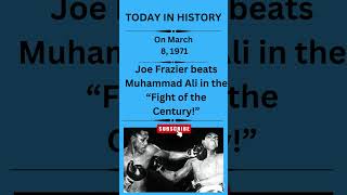 TODAY IN HISTORY Joe Frazier Beats Muhammad Ali in the quotFight of the Centuryquot [upl. by Tudela989]