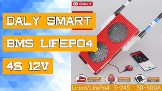 Daly Smart BMS LiFePo4 4S 12V 24V 36V 48V 30A 60A 80A 100A 120A 150A 200A 250A LiIon LTO BMS 3S 12V [upl. by Mcleroy]