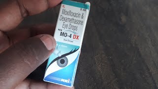 MO4 Dx eye DropsMoxifloxacin amp Dexamethasone eye Drops Uses in Hindi And How to use [upl. by Eicaj312]