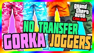 How to Get ANY GORKA JOGGERS for Male and Female in GTA 5 Online  No Transfer Glitch Required [upl. by Sadonia528]