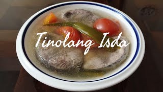 HOW TO COOK TINOLANG ISDA [upl. by Petronilla831]