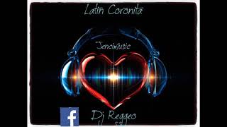 Latin Coronita 4 Rész 2018 Reggeomusic [upl. by Notsew]