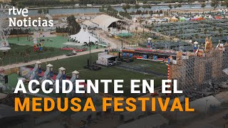 MEDUSA FESTIVAL UN MUERTO y 40 HERIDOS al CAER VARIAS ESTRUCTURAS por el VIENTO  RTVE Noticias [upl. by Nrev]