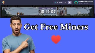 RollerCoin New Event Roller 2  Get 21 Phs Maslina Miner for Free [upl. by Airyk]