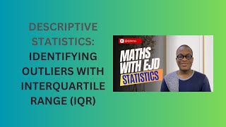 7 Identifying Outliers with Interquartile Range IQR [upl. by Salkcin]