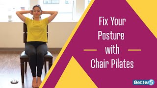 Fix Your Posture with Chair Pilates Day 1 [upl. by Wu636]