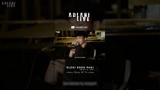 Elegi Esok Pagi cover by Adlani Rambe shorts [upl. by Kieran299]