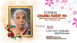 Live Funeral Service of Achamma Varkey 81 [upl. by Viehmann]