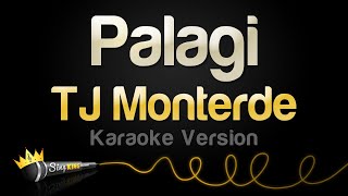 TJ Monterde  Palagi Karaoke Version [upl. by Ayocal2]