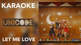 KARAOKE UNICODE LET ME LOVE Romanized [upl. by Trotter]