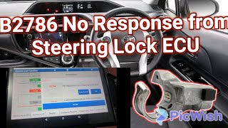 B2786 No Response from Steering Lock ECU Toyota Aqua [upl. by Dominy287]