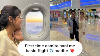 Asmita aani me kel First time flight ne travel ✈️ amhi chaloy firayla 😎 [upl. by Hadwyn]