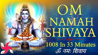 Om Namah Shivaya 1008 Times in 33 Minutes  Om Namah Shivaya  ॐ नमः शिवाय [upl. by Noreht]