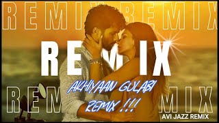 Akhiyaan Gulaab REMIX  CLUB MIX   Shahid Kapoor Kriti Sanon Teri Baaton Mein Aisa Uljha Jiya [upl. by Etnuhs]