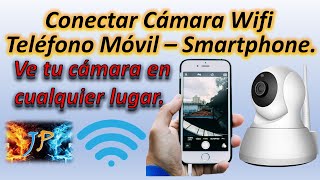 Conectar Cámara Vigilancia IP a Teléfono Móvil Smartphone😎Conéctala vía Wifi Facilito [upl. by Kiri430]