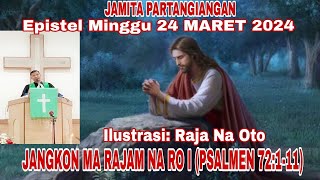 JAMITA PARTANGIANGAN JANGKON MA RAJAM NA RO I PSALMEN 72111 [upl. by Xonel]