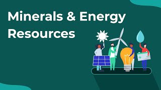 Minerals amp Energy Resources Class 10 Full Chapter  Geography  Revision Series Chapter 5  202324 [upl. by Akinhoj]