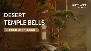 Desert Temple Wind and Bells Sleep Sound  10 Hours  Black Screen [upl. by Downe]