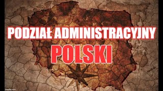 Podział administracyjny Polski  klasa 7 [upl. by Nnairol]