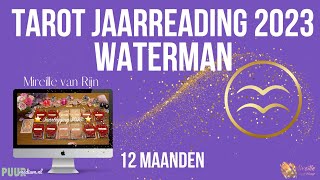 WATERMAN TAROT JAARLEGGING VOORSPELLING 2023 DOOR MIREILLE VAN RIJN [upl. by Madelene248]