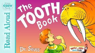 The Tooth Book by Dr Seuss  Books for Kids Read Aloud [upl. by Springer]