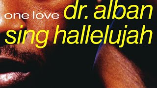 Dr Alban  Sing Hallulujah Official Audio [upl. by Leede67]