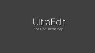 Navigate your text with UltraEdits Document Map [upl. by Singband367]