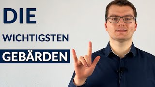 Die wichtigsten Gebärden in der Gebärdensprache [upl. by Floeter871]