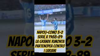 NAPOLICOMO 32 SERIE A 198889 LA BELLA RIMONTA PARTENOPEA CONTRO I LARIANI DECIDE ANDREA CARNEVALE [upl. by Ffilc18]