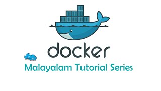 1 Docker Introduction  Docker Malayalam Tutorial series  Docker full course Malayalam [upl. by Anirehtak993]